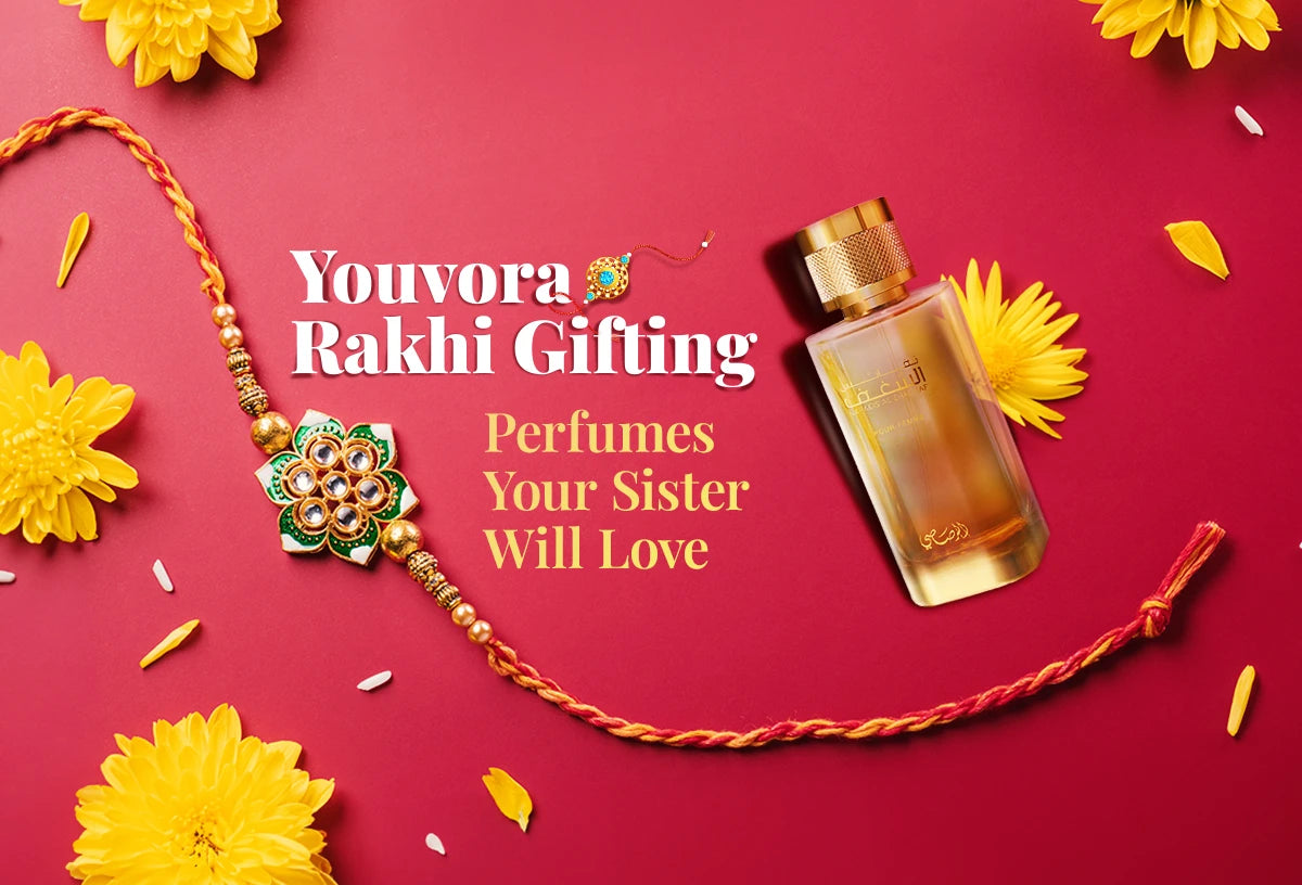 Rakhi Gifting Ideas for Your Sisters - Youvora